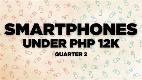 best mobile for 12000 php 2 sim slot|Best Smartphones under Php 12K .